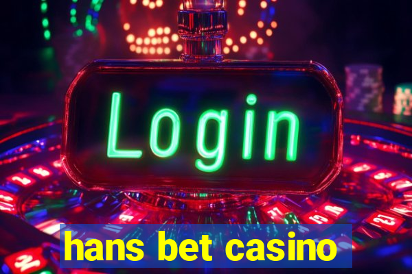 hans bet casino